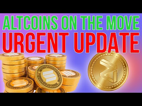 Altcoins On The Move - URGENT Update!